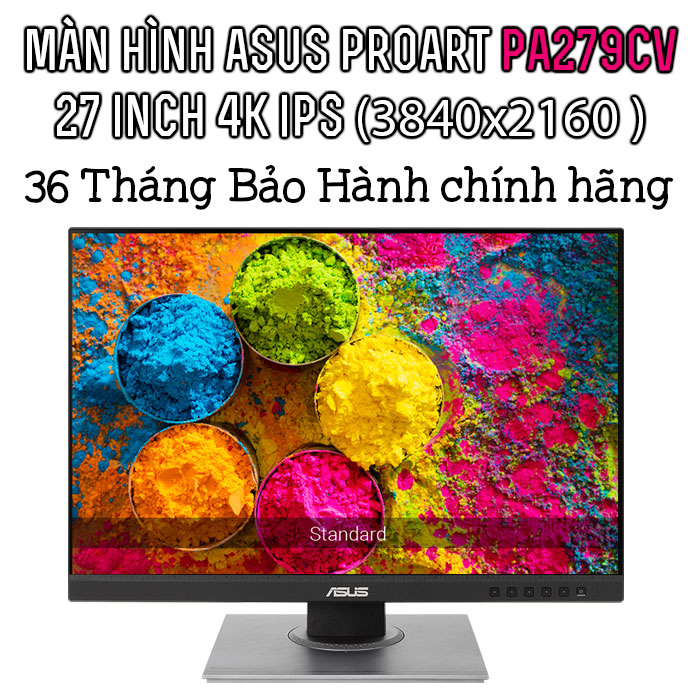 Màn Hình Chuyên Đồ Họa ASUS ProArt PA279CV (27 inch-4K-IPS-100% sRGB-100% Rec. 709-Color Accuracy ΔE < 2-Calman Verified)